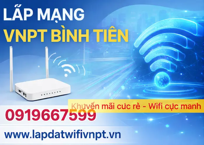 lắp mạng vnpt bình tiên