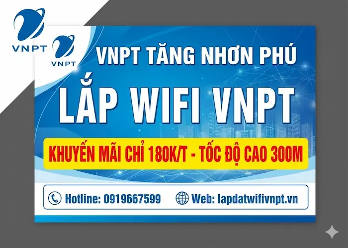 lắp wifi vnpt tăng nhơn ph&uacute;