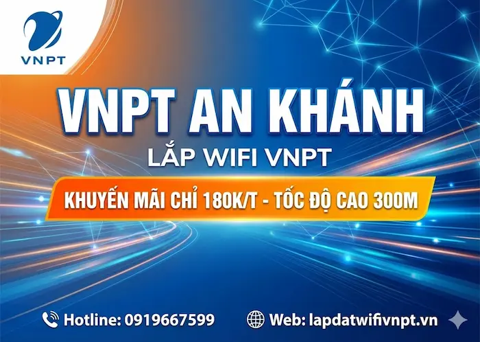 lắp wifi vnpt an khánh tốc độ cao