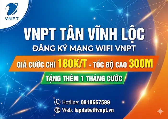 Gói Cước Internet VNPT Tại Tân Vĩnh Lộc