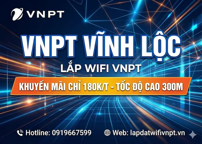 Lắp Mạng VNPT Vĩnh Lộc Giá Bao Nhiêu?
