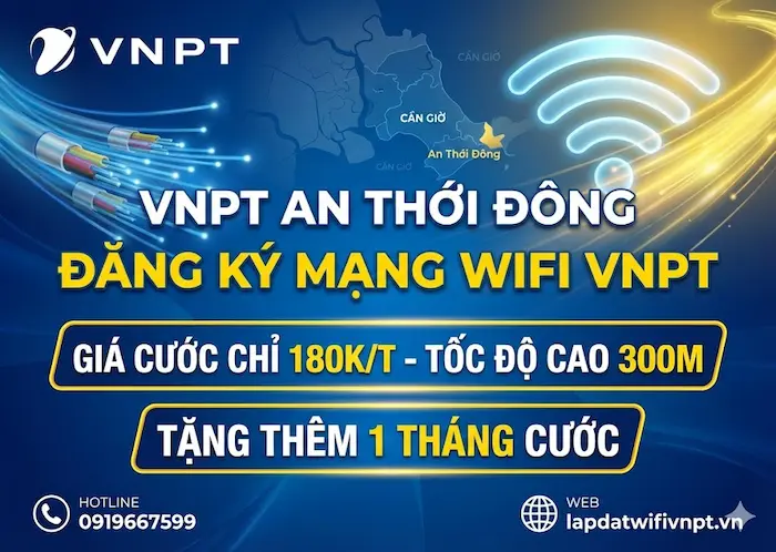 nên chọn gói wifi vnpt nào cho an thới đông