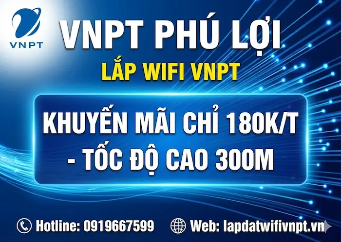 G&oacute;i cước internet VNPT Ph&uacute; Lợi cho hộ gia đ&igrave;nh