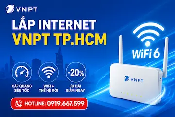 Lắp Internet VNPT TP.HCM